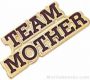13/16″ Etched Soft Enamel Team Mother Chenille Letter Pin 1